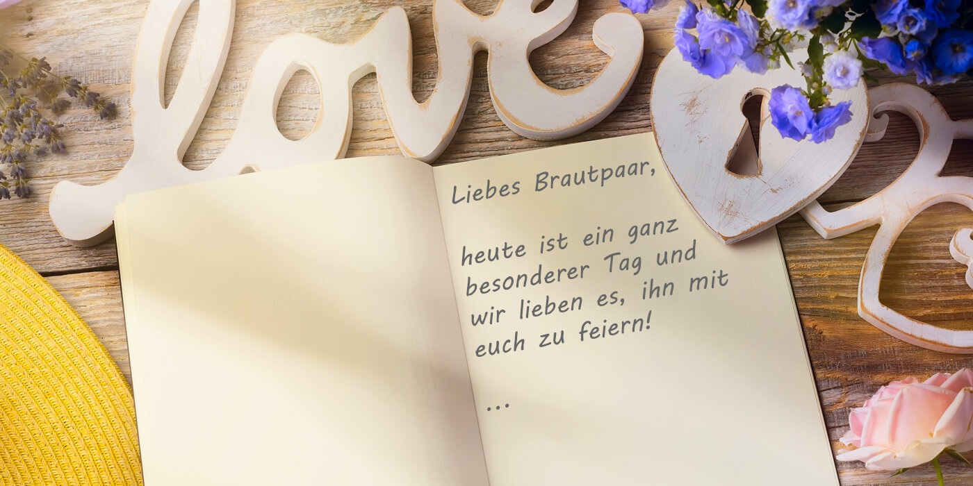 Hochzeitssprüche für das Gästebuch Beispiele, Ideen & Tipps